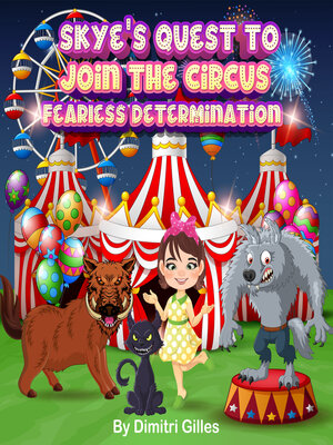 cover image of Skye's quest to join the circus